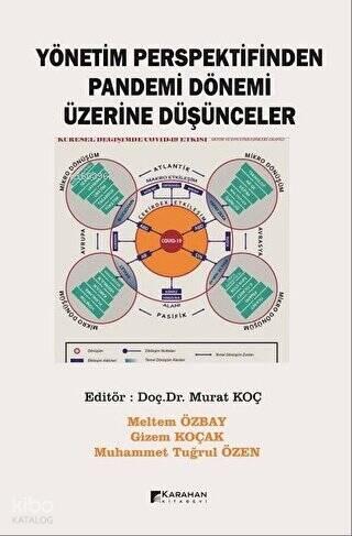 Yönetim Perspektifinden Pandemi Dönemi Üzerine Düşünceler