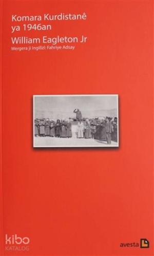 Komara Kurdistane ya 1946an William Eagleton 20 İndirim
