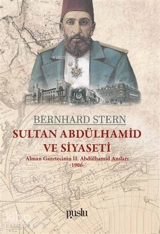 II Abdülhamid in Ailesi ve Sarayı