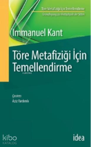 Töre Metafiziği İçin Temellendirme