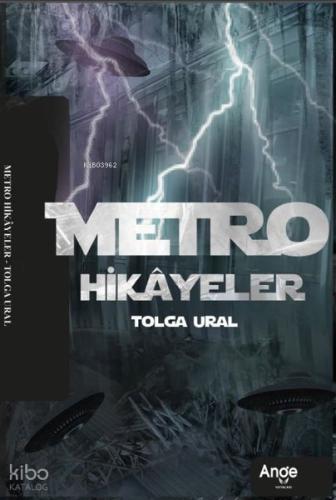 Metro Hikayeler