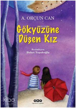 Gökyüzüne Düşen Kız