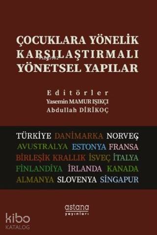 Çocuklara Yönelik Karşılaştırmalı Yönetsel Yapılar