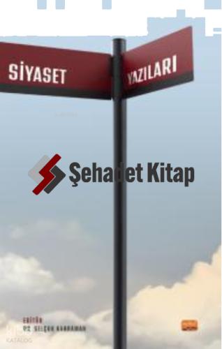 Siyaset Yazıları