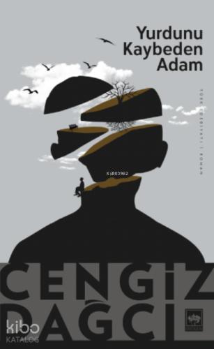 Yurdunu Kaybeden Adam