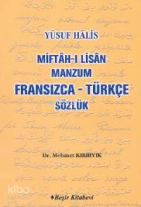 Miftah ı Lisan Manzum Fransızca Türkçe Sözlük