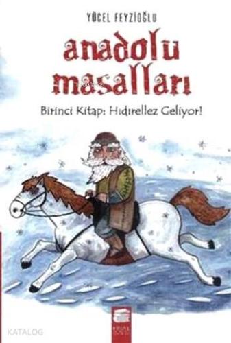Anadolu Masalları 1 Kitap Hıdırellez Geliyor