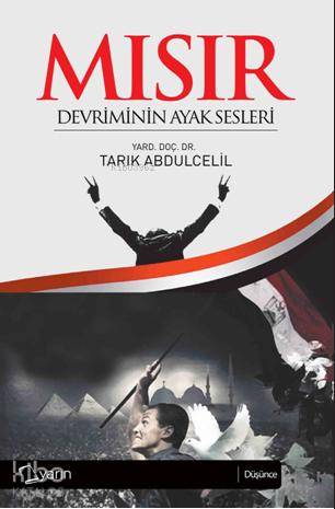 Mısır Devriminin Ayak Sesleri