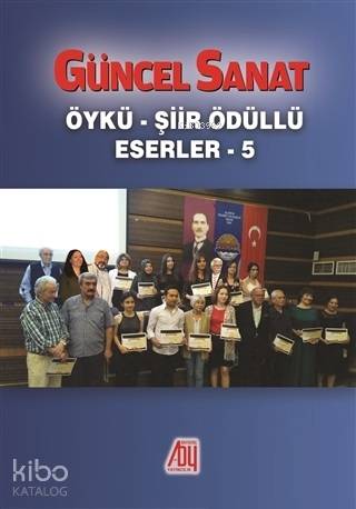 Güncel Sanat Öykü Şiir Ödüllü Eserler 5