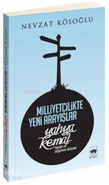 Milliyetçilikte Yeni Arayışlar Yahya Kemal