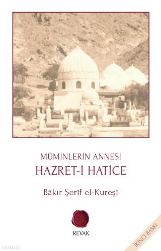Müminlerin Annesi Hazret i Hatice