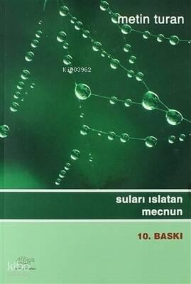 Surları Islatan Mecnun