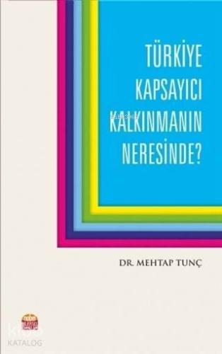 Türkiye Kapsayıcı Kalkınmanın Neresinde