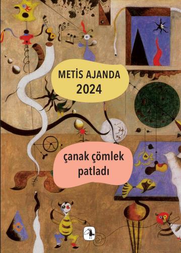 Metis Yayınları Ajanda 2024 Çanak Çömlek Patladı