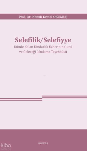 Selefîlik Selefiyye