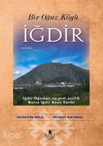 Bir Oğuz Köyü İğdir