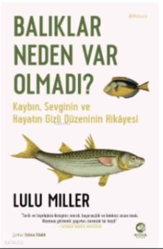 Balıklar Neden Var Olmadı