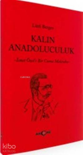 Kalın Anadoluculuk