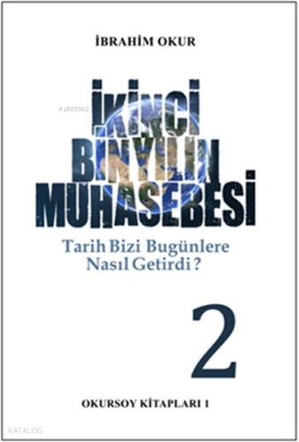 İkinci Bin Yılın Muhasebesi Cilt 2