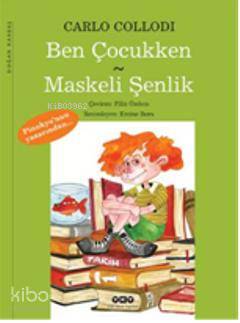 Ben Çocukken Maskeli Şenlik
