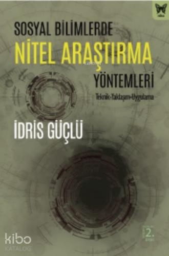 Sosyal Bilimlerde Nitel Araştırma Yöntemleri