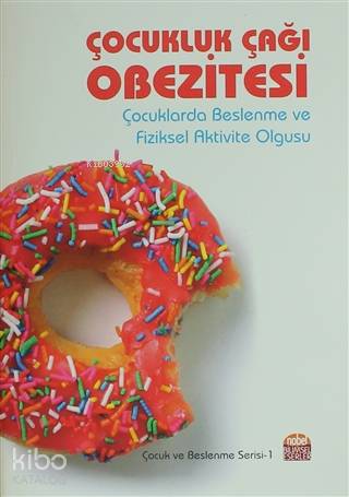 Çocukluk Çağı Obezitesi