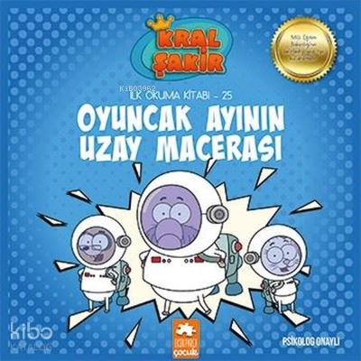 Oyuncak Ayının Uzay Macerası Kral Şakir İlk Okuma Kitabı 25