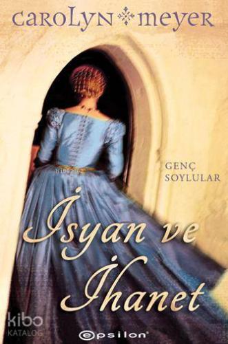 İsyan ve İhanet