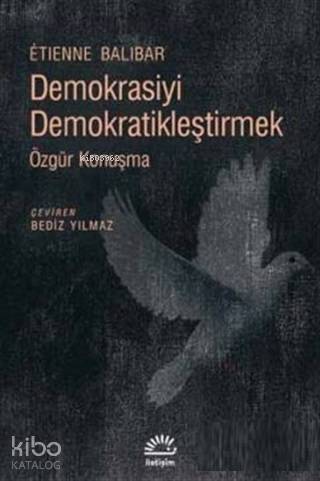 Demokrasiyi Demokratikleştirmek
