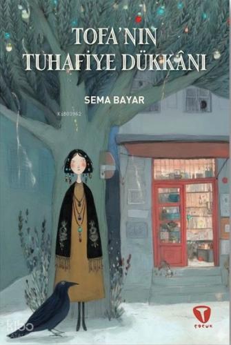 Tofa nın Tuhafiye Dükkanı
