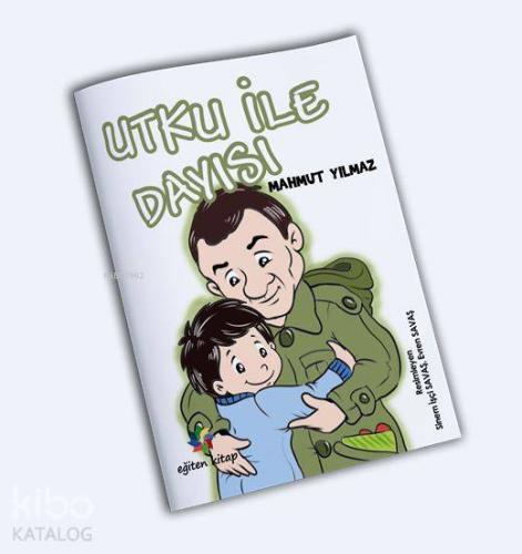 Utku ile Dayısı