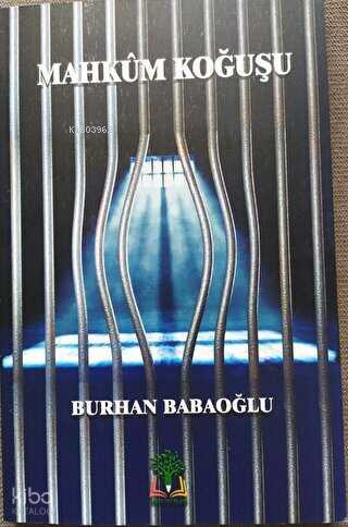 Mahkum Koğuşu