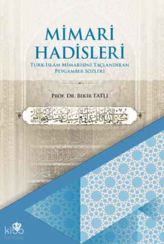 Mimari Hadisleri