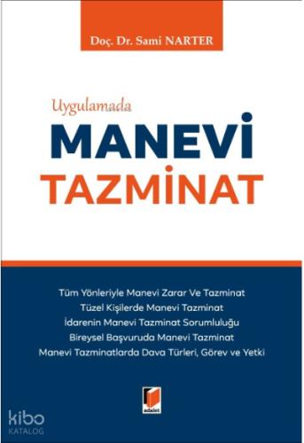 Uygulamada Manevi Tazminat