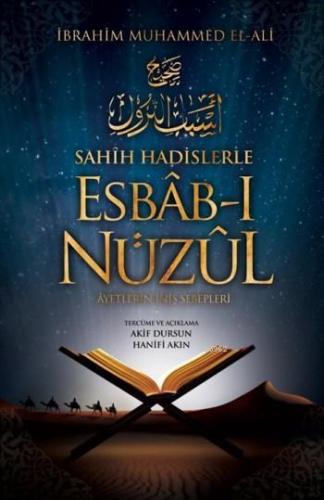 Sahih Hadislerle Esbab ı Nüzul