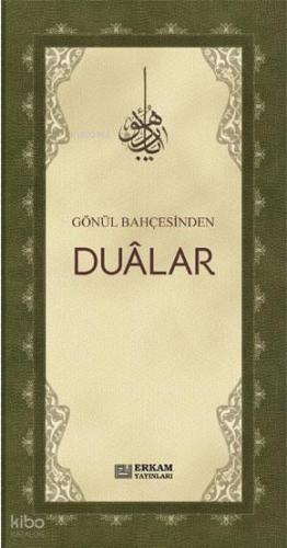 Gönül Bahçesinden Dualar