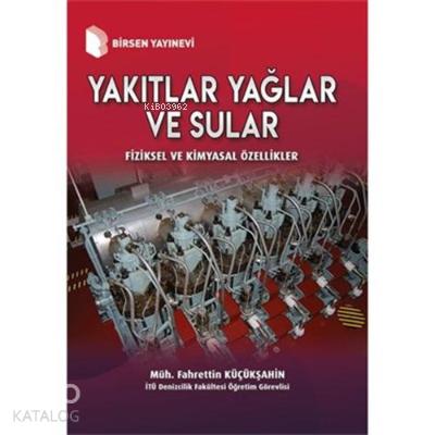 Yakıtlar Yağlar ve Sular 15 İndirim