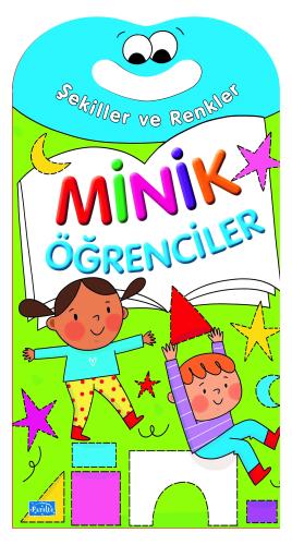 Minik Öğrenciler Şekiller ve Renkler