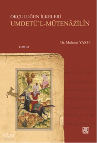 Okçuluğun İlkeleri