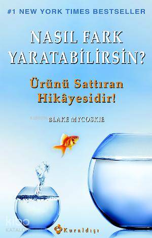 Nasıl Fark Yaratabilirsin