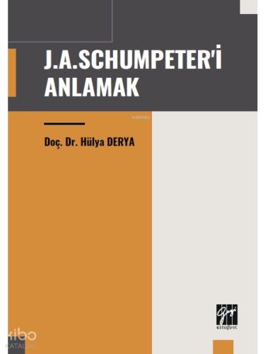 J A Schumpeter i Anlamak