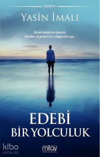 Edebi Bir Yolculuk