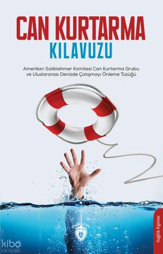 Can Kurtarma Kılavuzu