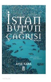 İstanbul un Çağrısı