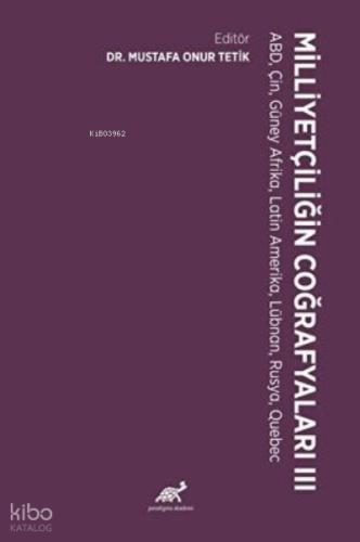 Milliyetçiliğin Coğrafyaları III