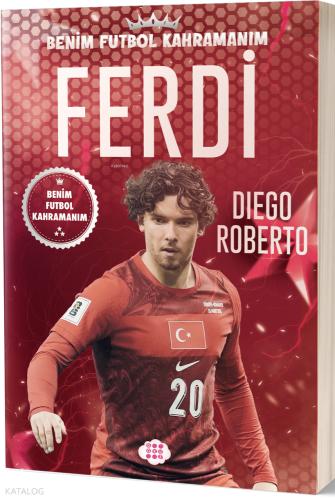 Orkun Kökçü Benim Futbol Kahramanım