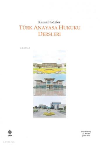 Türk Anayasa Hukuku Dersleri