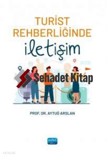 Turist Rehberliğinde İletişim