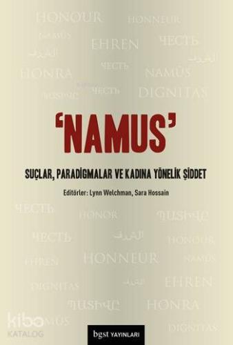Namus Suçlar Paradigmalar ve Kadına Yönelik Şiddet
