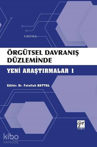 Örgütsel Davranış Alanında Güncel Kavramlar 1